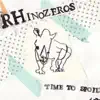 Rhinozeros - Time to Spoil